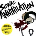 Be My Doppelganger - Sonic Annihilation 7 inch